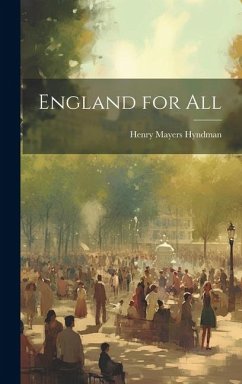 England for All - Hyndman, Henry Mayers