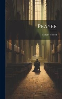Prayer - Watson, William