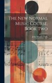 The New Normal Music Course, Book Two