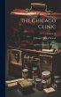 The Chicago Clinic: And Pan-therapeutic... - Bild 1