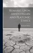 Remarks Upon Aristotelian and Platonic... - Bild 1