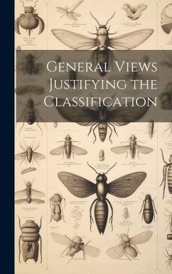 General Views Justifying the Classification - Anonymous