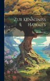 Zur Kenntniss Hawaii's