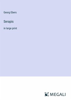 Serapis - Ebers, Georg