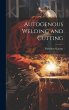 Autogenous Welding and Cutting - Bild 1