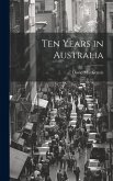 Ten Years in Australia