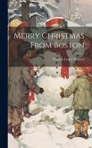 Merry Christmas From Boston