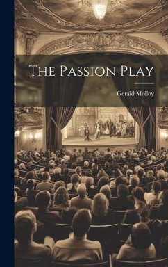 The Passion Play - Molloy, Gerald