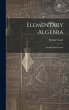 Elementary Algebra: Second Year Course - Bild 1