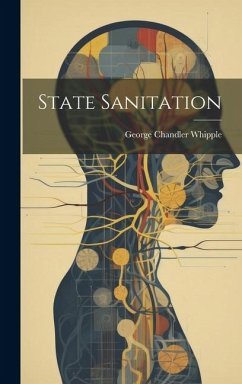State Sanitation - Whipple, George Chandler