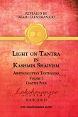 Light on Tantra in Kashmir Shaivism - Volume 3