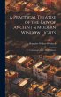 A Practical Treatise of the law of... - Bild 1