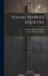 Young People's Societies - Bild 1