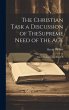 The Christian Task a Discussion of... - Bild 1