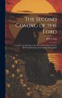The Second Coming of the Lord:... - Bild 1