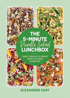 The 5-Minute Noodle Salad Lunchbox - Hart, Alexander