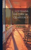 Louisiana Historical Quarterly; Volume 3