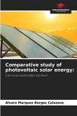 Comparative study of photovoltaic solar energy: