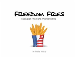 Freedom Fries - Adams, Andre Russell