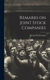 Remarks on Joint Stock Companies