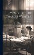 Memoir of Dr. Charles Webster - Bild 1