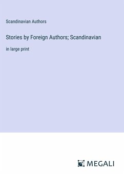Stories by Foreign Authors; Scandinavian - Authors, Scandinavian