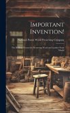 Important Invention!: The Robbins Process for Preserving Wood and Lumber From Mould