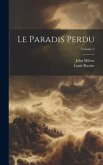 Le Paradis Perdu; Volume 2