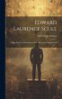 Edward Laurence Scull: A Brief Memoir,... - Bild 1