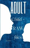 Adult Child - RAW files