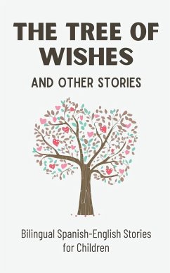 The Tree of Wishes and Other Stories - Books, Coledown Bilingual