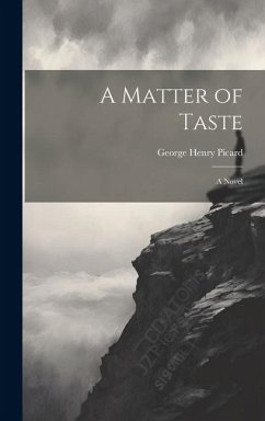 A Matter of Taste - Picard, George Henry