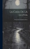 La casa de la lluvia