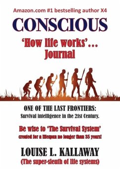 Conscious: How life works - Kallaway, Louise L.