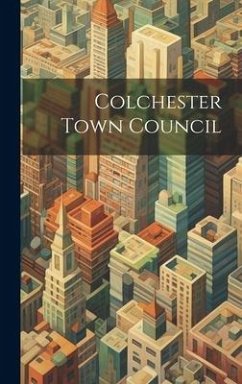 Colchester Town Council - Anonymous