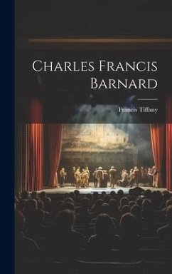 Charles Francis Barnard - Tiffany, Francis