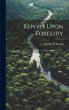 Report Upon Forestry - Bild 1