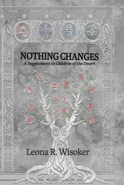 Nothing Changes - Wisoker, Leona R.; Marier, Monica