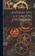Railway and Locomotive Engineering: 29 - Bild 1