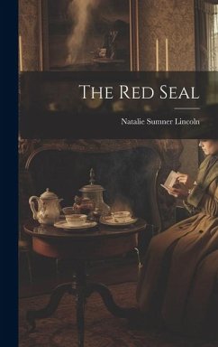 The Red Seal - Lincoln, Natalie Sumner
