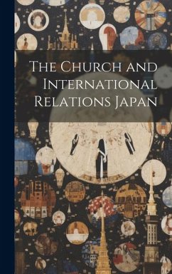 The Church and International Relations Japan - Anonymous