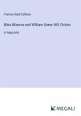 Miss Minerva and William Green Hill; Fiction