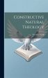 Constructive Natural Theology - Bild 1