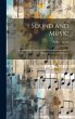 Sound and Music: An Elementary Treatise... - Bild 1