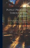 Pupils' Progress Through The Grades