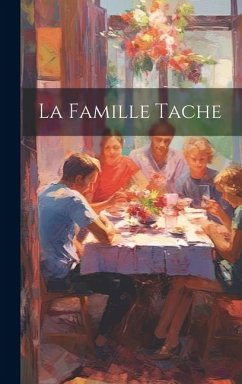 La Famille Tache - Anonymous