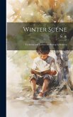 Winter Scene; to Amuse and Instruct the Rissing Generation