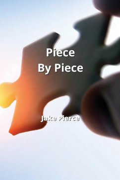 Piece By Piece - Pierce, Jake