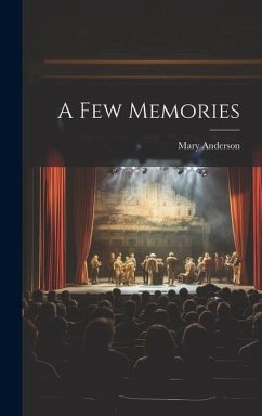 A Few Memories - Anderson, Mary