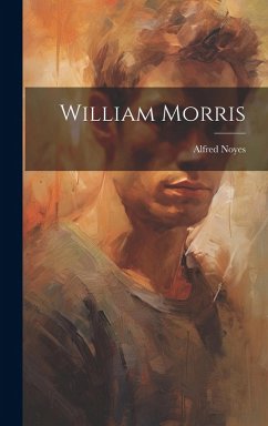 William Morris - Alfred, Noyes